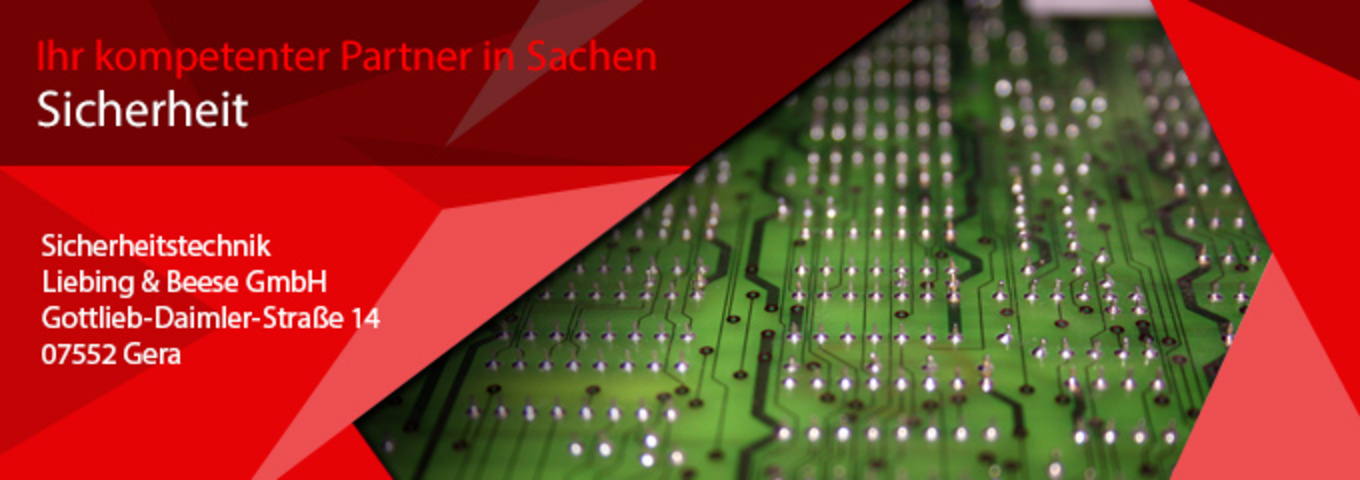 Sicherheitstechnik Liebing & Beese GmbH in Gera