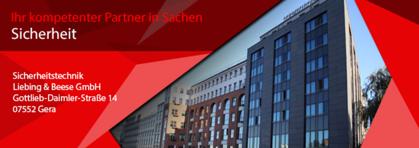 Sicherheitstechnik Liebing & Beese GmbH in Gera
