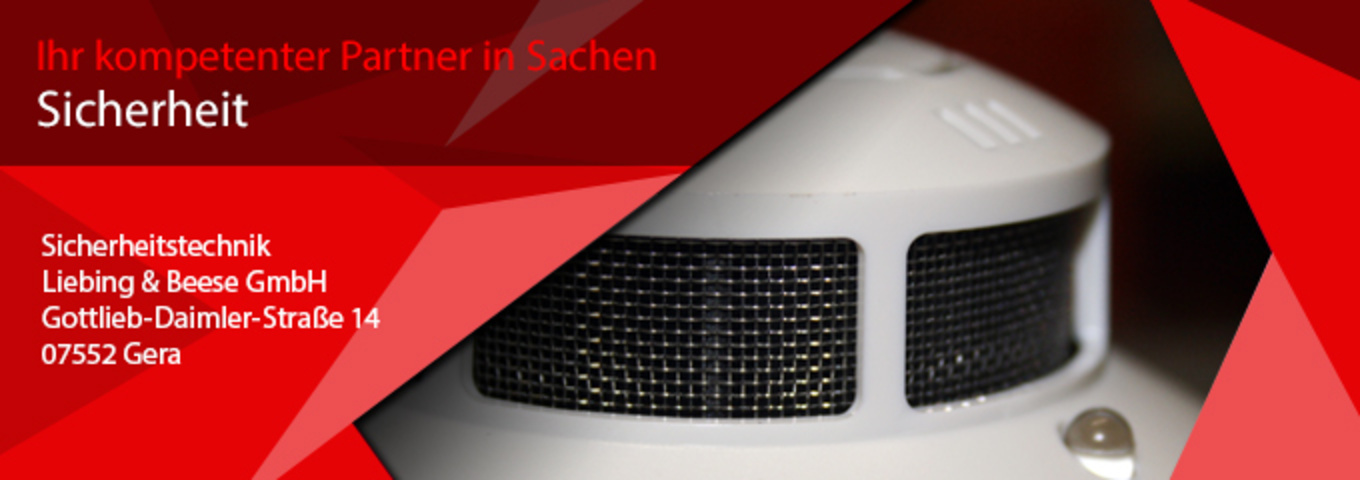 Sicherheitstechnik Liebing & Beese GmbH in Gera