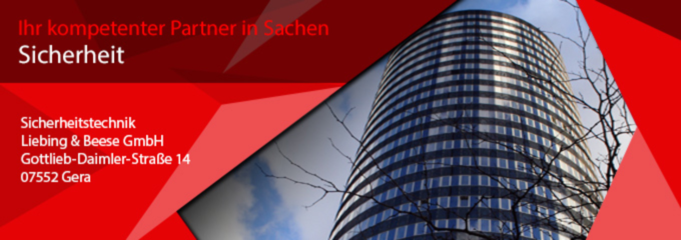 Sicherheitstechnik Liebing & Beese GmbH in Gera