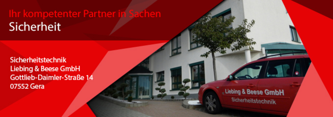 Sicherheitstechnik Liebing & Beese GmbH in Gera