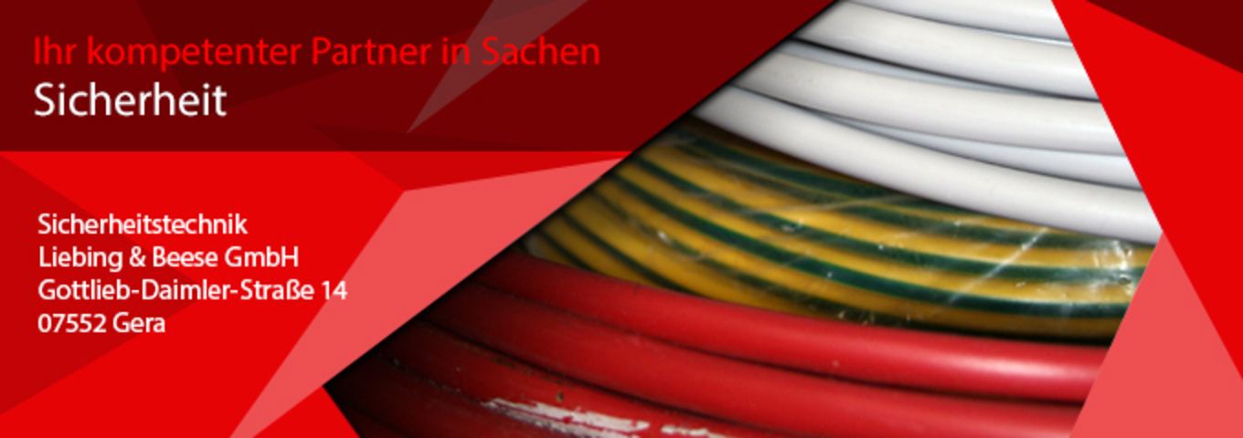 Sicherheitstechnik Liebing & Beese GmbH in Gera